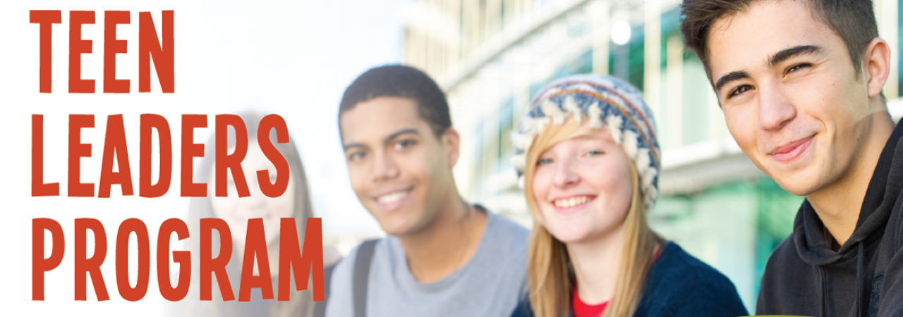 Three teenagers smiling with the words Teen Leaders Program.