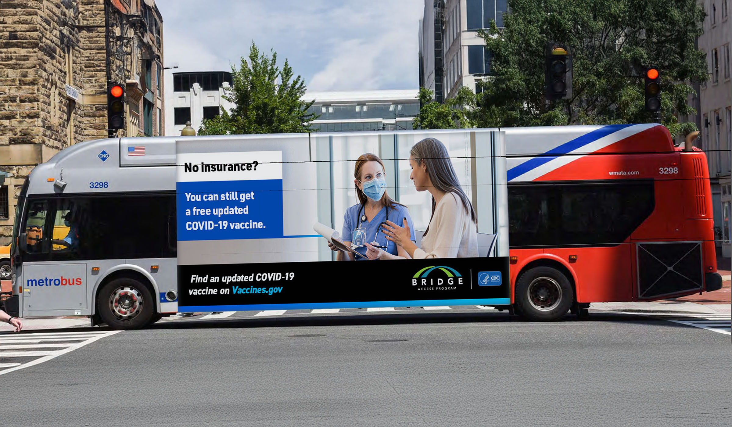 An advertisement on a metro line bus with the ad stating no insurance? You can still get a free updated COVID-19 vaccine. Find an updated COVID-19 vaccine on vaccines.gov